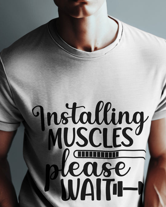 Installing Muscles Please Wait T-Shirt – 100% Cotton Biowash