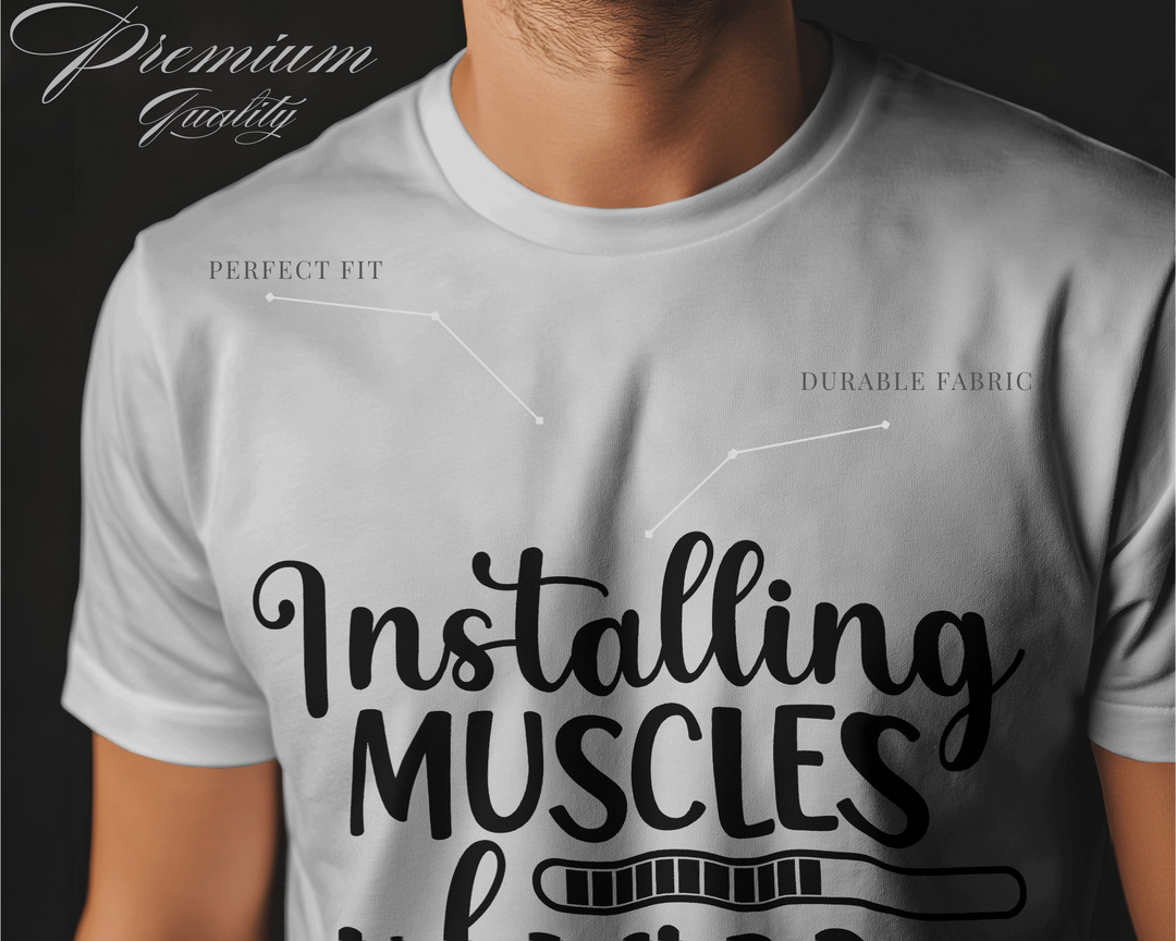 Installing Muscles Please Wait T-Shirt – 100% Cotton Biowash